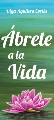 ÁBRETE A LA VIDA