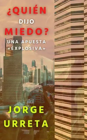 ¿QUIÉN DIJO MIEDO?