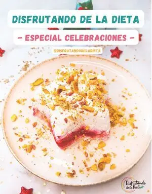 DISFRUTANDO DE LA DIETA