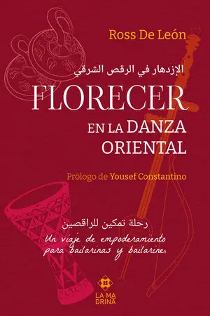 FLORECER EN LA DANZA ORIENTAL