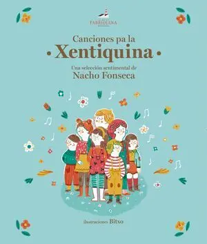 CANCIONES PA LA XENTIQUINA