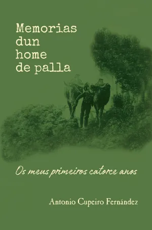 MEMORIAS DUN HOME DE PALLA
