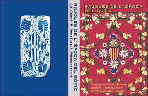 RAJOLES DE L'ÈPOCA DEL GÒTIC (SEGLES XIV-XVII)