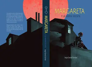 MARGARETA Y LA DAMA OSCURA