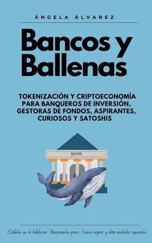 BANCOS Y BALLENAS