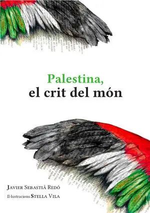PALESTINA, EL CRIT DEL MÓN