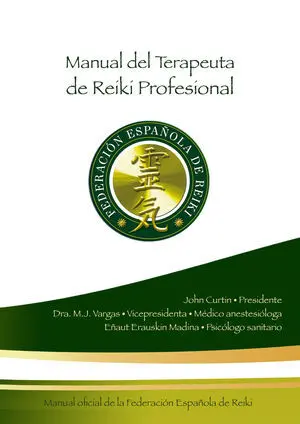 MANUAL DEL TERAPEUTA DE REIKI PROFESIONAL