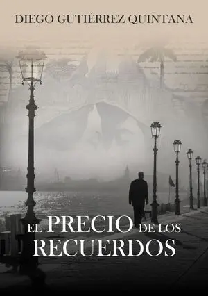EL PRECIO DE LOS RECUERDOS
