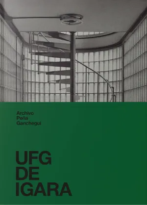 ARCHIVO PEÑA GANCHEGUI 03. UFG DE IGARA