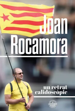JOAN ROCAMORA UN RETRAT CALIDOSCÒPIC