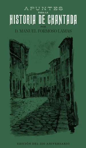 APUNTES PARA LA HISTORIA DE CHANTADA