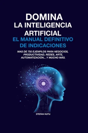 DOMINA LA INTELIGENCIA ARTIFICIAL