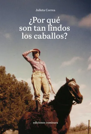 ¿Por que Son Tan Lindos los Caballos?