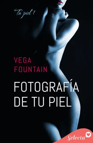 FOTOGRAFÍA DE TU PIEL (TU PIEL 1)