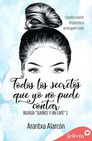 TODOS LOS SECRETOS QUE YO NO PUDE CONTAR