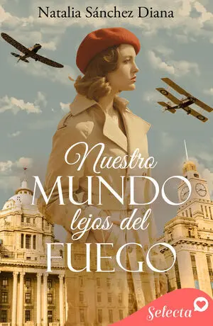 NUESTRO MUNDO LEJOS DEL FUEGO