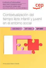 CONTEXTUALIZACION DEL TIEMPO LIBRE INFANTIL Y JUVENIL EN EL ENTORNO SO