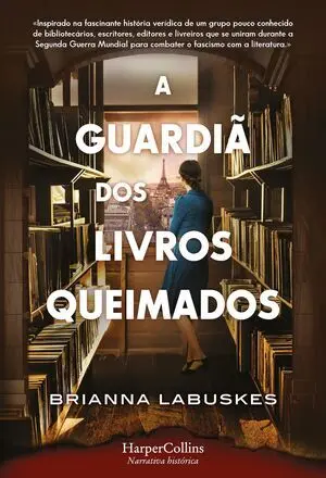 A GUARDIÃ DOS LIVROS QUEIMADOS