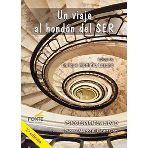 UN VIAJE AL HONDON DEL SER (2ª ED)
