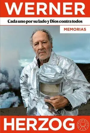 Cada Uno por Su Lado y Dios Contra Todos. Memorias