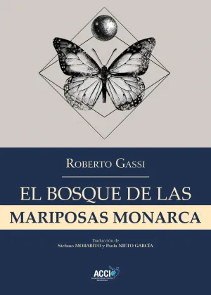 EL BOSQUE DE LAS MARIPOSAS MONARCA