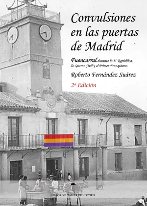 CONVULSIONES EN LAS PUERTAS DE MADRID 2ª EDICIÓN