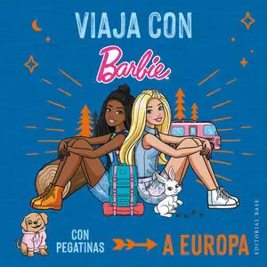VIAJA CON BARBIE. A EUROPA VIAJA CON BARBIE. A EUROPA