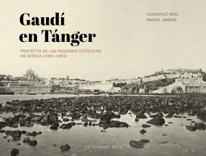 GAUDÍ EN TÁNGER