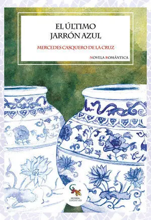 EL ÚLTIMO JARRÓN AZUL