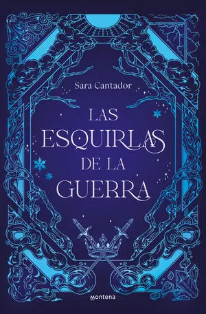 LAS ESQUIRLAS DE LA GUERRA