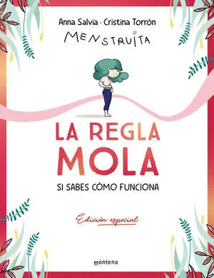LA REGLA MOLA (SI SABES CÓMO FUNCIONA). EDICIÓN PREMIUM CON CONTENIDO EXCLUSIVO