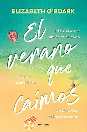 EL VERANO EN QUE CAÍMOS