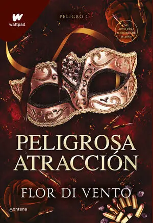 PELIGROSA ATRACCIÓN (SAGA PELIGRO 1)