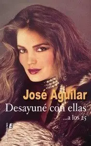 DESAYUNÉ CON ELLAS... A LOS 25