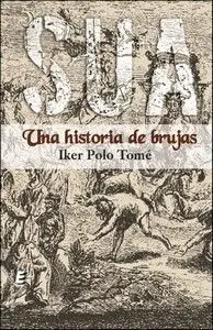 SUA. UNA HISTORIA DE BRUJAS