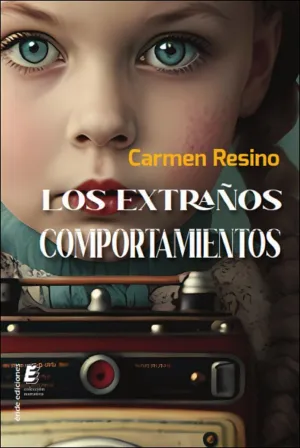 LOS EXTRAÑOS COMPORTAMIENTOS