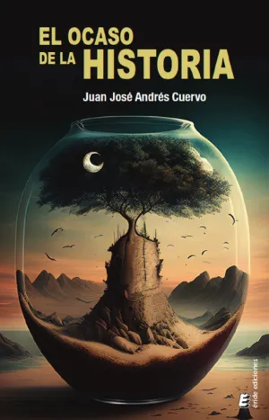 OCASO DE LA HISTORIA, EL