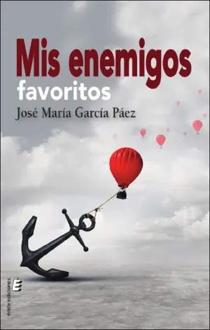 MIS ENEMIGOS FAVORITOS
