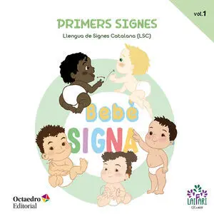 BEBÈ SIGNA LSC (VOL. 1)