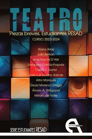 TEATRO. PIEZAS BREVES. ESTUDIANTES RESAD. CURSO 2023-2024