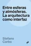 ENTRE ESFERAS Y ATMÓSFERAS