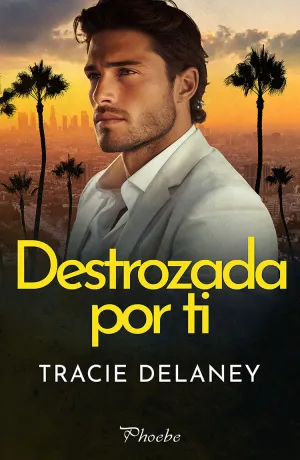 DESTROZADA POR TI