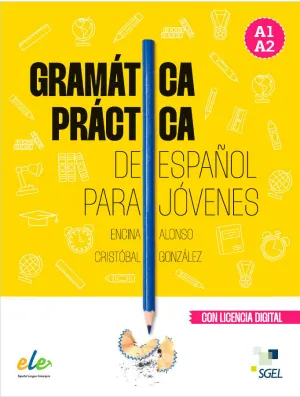 GRAMATICA PRACTICA ESPAÑOL PARA JOVENES
