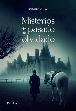MISTERIOS DE UN PASADO OLVIDADO