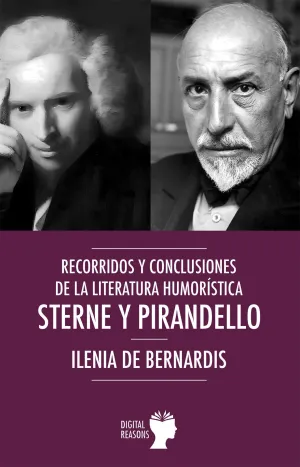 RECORRIDOS Y CONCLUSIONES DE LA LITERATURA HUMORÍSTICA: STERNE Y PIRANDELLO