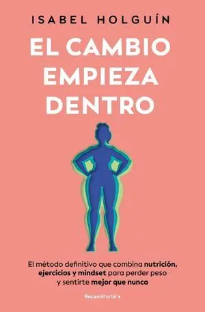 EL CAMBIO EMPIEZA DENTRO