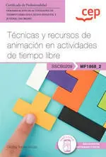 Manual Tecnicas y Recursos de Animacion en Actividades de Tiempo Libre
