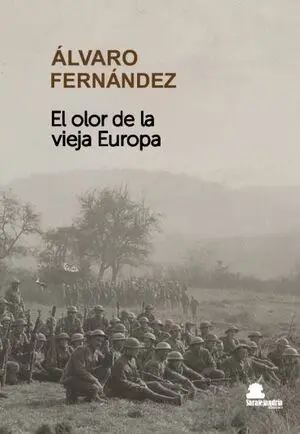 EL OLOR DE LA VIEJA EUROPA
