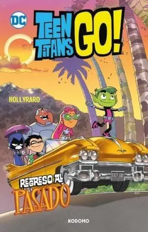 KA TEEN TITANS GO 10 REGRESO