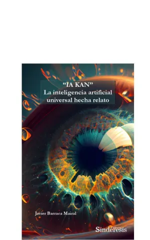 ?IA KAN? LA INTELIGENCIA ARTIFICIAL UNIVERSAL HECHA RELATO
